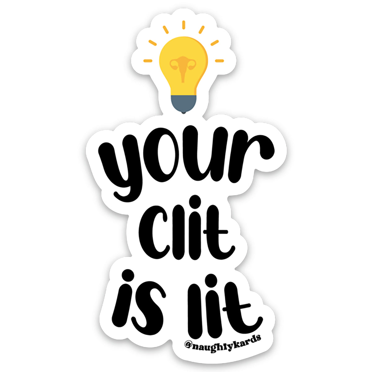 Your Clit is Lit Stickers 3pk